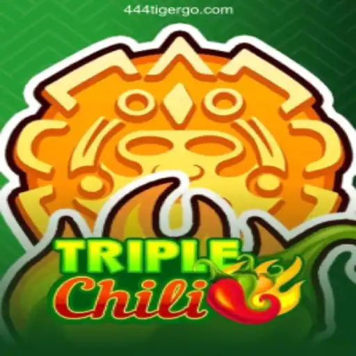 TripleChili: Exciting Gameplay on 444tiger.com⭐️ ONLINE PLATAFORMA OFICIAL